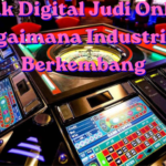 Jejak Digital Judi Online Bagaimana Industri Ini Berkembang