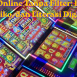 Judi Online Tanpa Filter Fakta, Risiko, dan Literasi Digital
